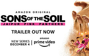 Amazon Original presents a Hindi TV-series `Sons of the Soil` (Release - December 4, 2020)